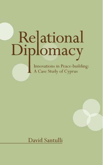 Relational Diplomacy by David Santulli